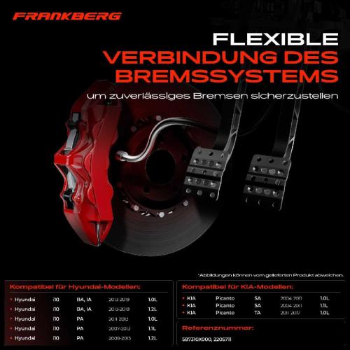 Frankberg 2x Bremsschlauch Bremsschläuche Vorderachse Links oder Rechts für Hyundai i10 PA KIA Picanto SA 1.0L-1.2L Bild Frankberg 2x Bremsschlauch Bremsschläuche Vorderachse Links oder Rechts für Hyundai i10 PA KIA Picanto SA 1.0L-1.2L
