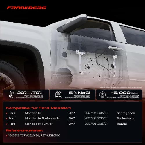 Frankberg 1x Fensterheber Vorne Links für Ford Mondeo 4 BA7 2007-2015 4/5-TÜRIG Bild Frankberg 1x Fensterheber Vorne Links für Ford Mondeo 4 BA7 2007-2015 4/5-TÜRIG