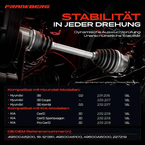 1x Antriebswelle Vorderachse Links für Hyundai i30 GD 2011-2017 1.6L KIA Cee'D Pro Cee'D JD Bild 1x Antriebswelle Vorderachse Links für Hyundai i30 GD 2011-2017 1.6L KIA Cee'D Pro Cee'D JD