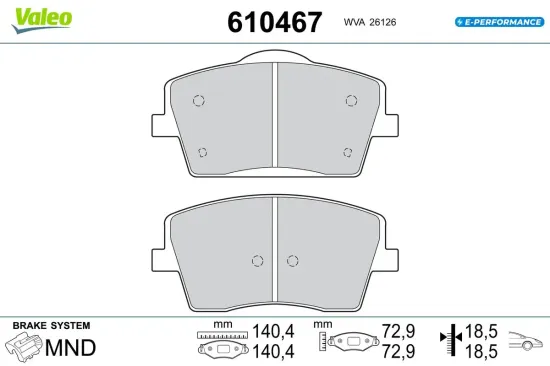 Bremsbelagsatz, Scheibenbremse Vorderachse VALEO 610467 Bild Bremsbelagsatz, Scheibenbremse Vorderachse VALEO 610467