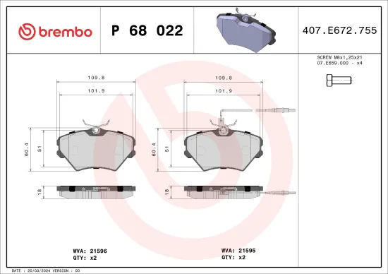 Bremsbelagsatz, Scheibenbremse Vorderachse BREMBO P 68 022 Bild Bremsbelagsatz, Scheibenbremse Vorderachse BREMBO P 68 022