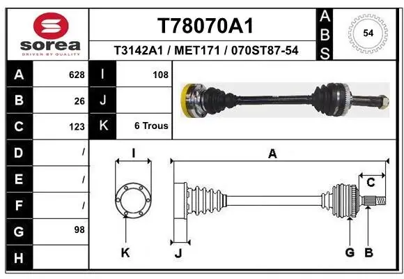 Antriebswelle Vorderachse links Vorderachse rechts EAI T78070A1