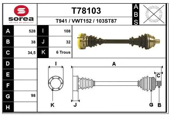 Antriebswelle Vorderachse links Vorderachse rechts EAI T78103
