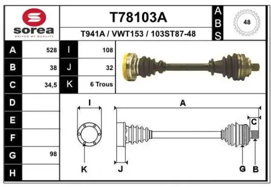Antriebswelle Vorderachse links Vorderachse rechts EAI T78103A Bild Antriebswelle Vorderachse links Vorderachse rechts EAI T78103A