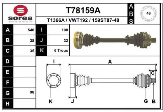 Antriebswelle Vorderachse links Vorderachse rechts EAI T78159A Bild Antriebswelle Vorderachse links Vorderachse rechts EAI T78159A