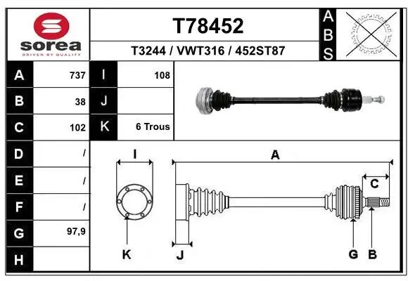 Antriebswelle Hinterachse links Hinterachse rechts EAI T78452