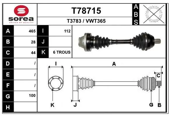Antriebswelle Vorderachse links Vorderachse rechts EAI T78715