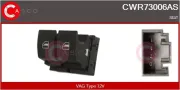 Schalter, Fensterheber 12 V fahrerseitig CASCO CWR73006AS