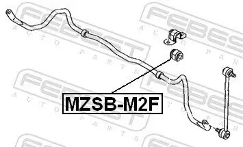 Lagerung, Stabilisator Vorderachse FEBEST MZSB-M2F Bild Lagerung, Stabilisator Vorderachse FEBEST MZSB-M2F