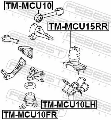 Lagerung, Motor vorne rechts FEBEST TM-MCU10 Bild Lagerung, Motor vorne rechts FEBEST TM-MCU10