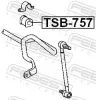 Lagerung, Stabilisator FEBEST TSB-757 Bild Lagerung, Stabilisator FEBEST TSB-757