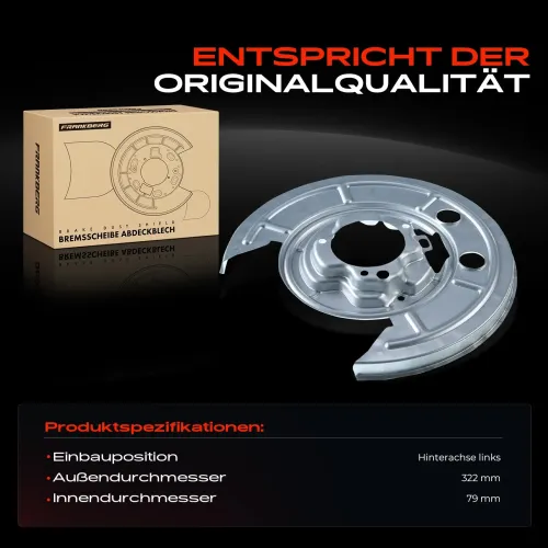 Spritzblech, Bremsscheibe Hinterachse links Frankberg 5481FB0004330 Bild Spritzblech, Bremsscheibe Hinterachse links Frankberg 5481FB0004330