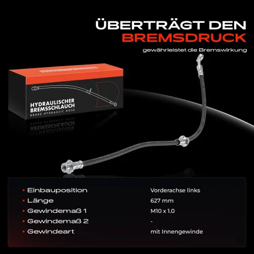 Bremsschlauch Vorderachse links Frankberg 5481FB0005016 Bild Bremsschlauch Vorderachse links Frankberg 5481FB0005016