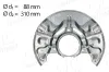 Spritzblech, Bremsscheibe Vorderachse links AIC 71387 Bild Spritzblech, Bremsscheibe Vorderachse links AIC 71387