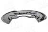 Spritzblech, Bremsscheibe Hinterachse links AIC 74037 Bild Spritzblech, Bremsscheibe Hinterachse links AIC 74037